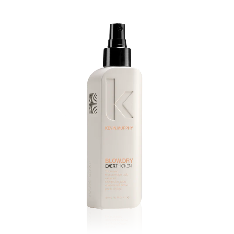 BLOW.DRY.EVER.THICKEN